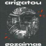 Arigatou Gozaimas